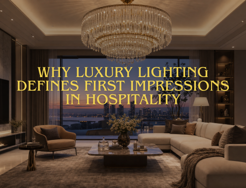 Why Luxury Lighting Defines First Impressions in Hospitality